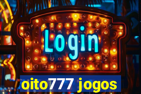 oito777 jogos