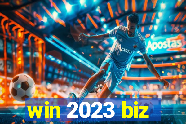 win 2023 biz