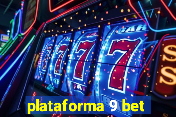 plataforma 9 bet