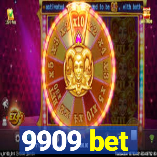 9909 bet