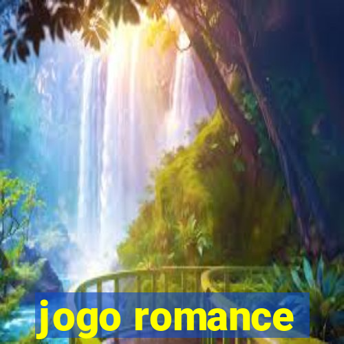 jogo romance