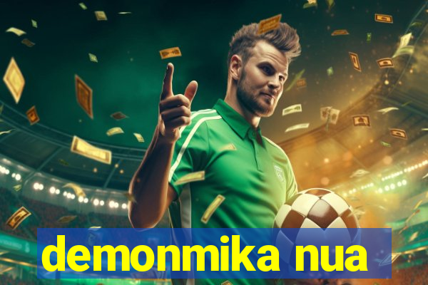 demonmika nua