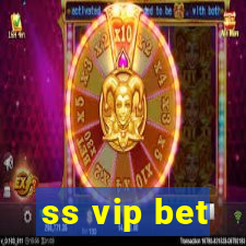 ss vip bet