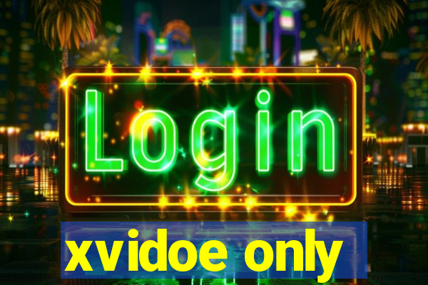 xvidoe only