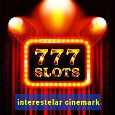 interestelar cinemark