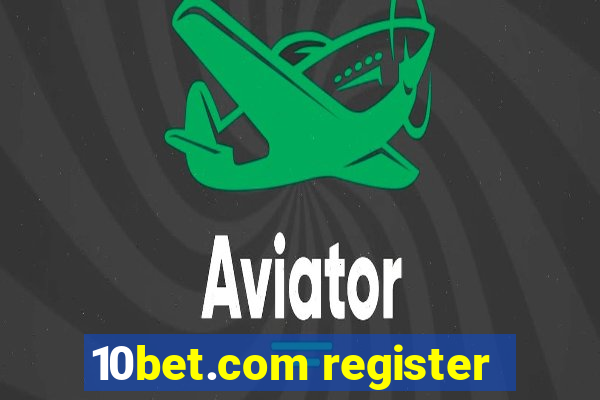 10bet.com register