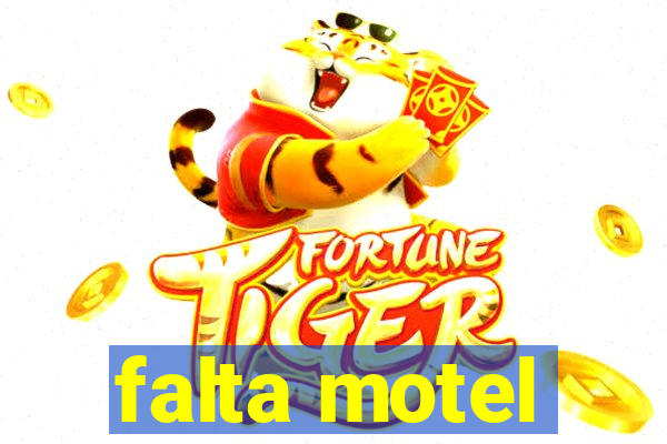 falta motel