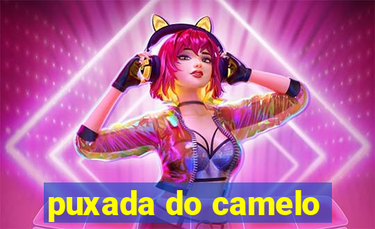 puxada do camelo