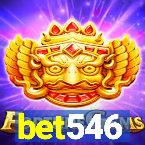 bet546