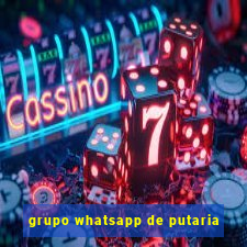 grupo whatsapp de putaria