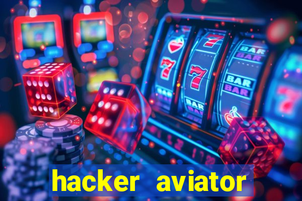 hacker aviator aposta ganha