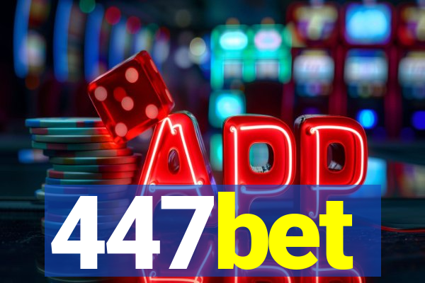 447bet