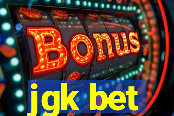 jgk bet