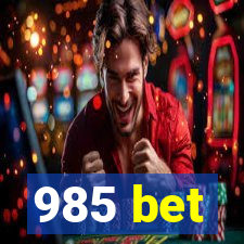 985 bet