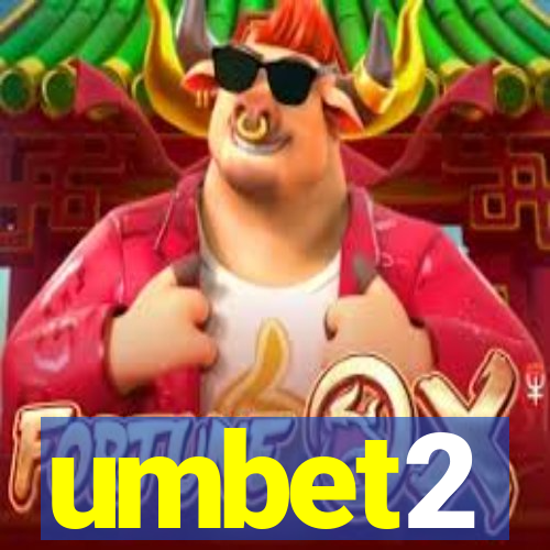 umbet2