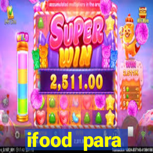 ifood para restaurante login