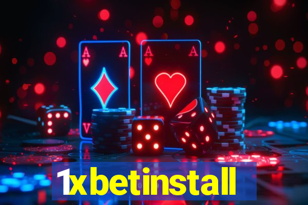 1xbetinstall