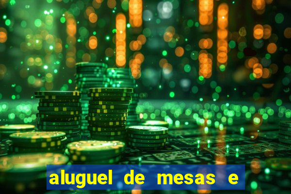 aluguel de mesas e cadeiras na zona noroeste em santos