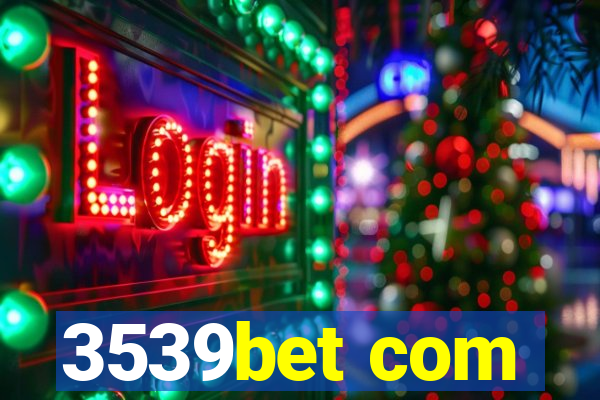 3539bet com