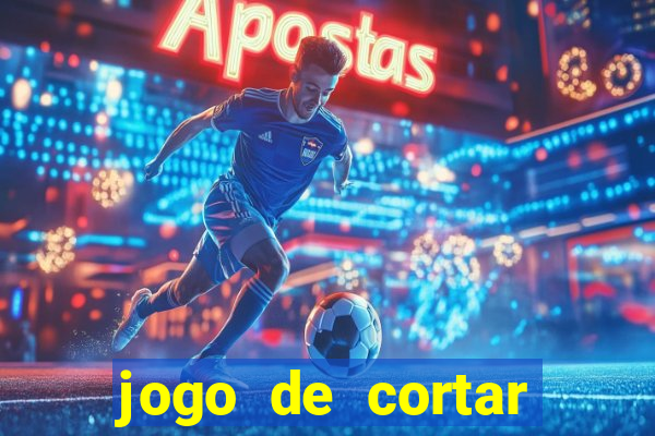 jogo de cortar frutas aposta