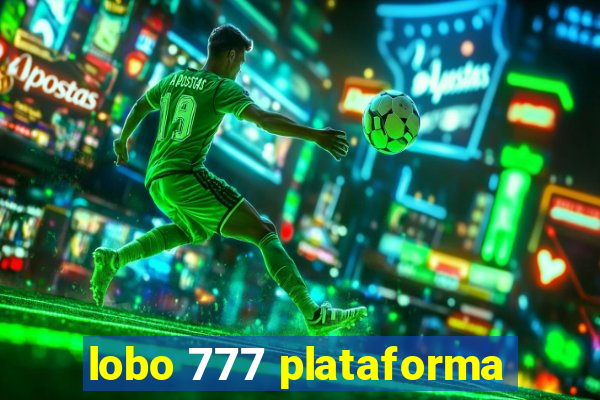 lobo 777 plataforma