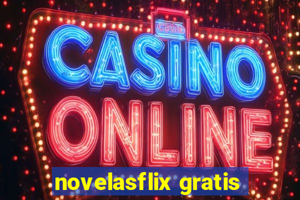 novelasflix gratis