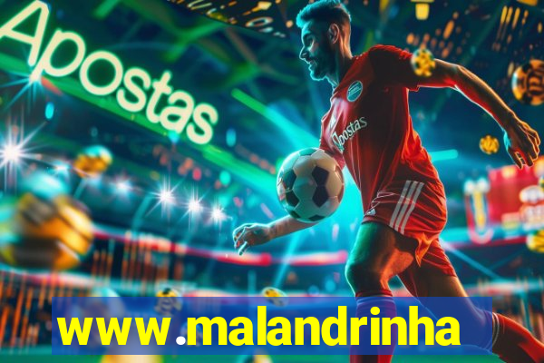 www.malandrinhas.net