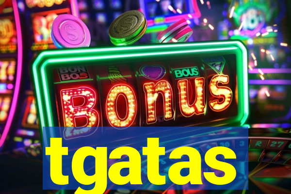 tgatas