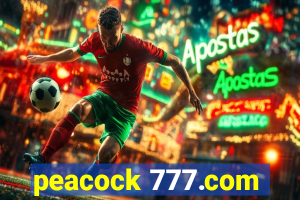 peacock 777.com