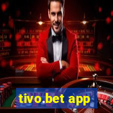tivo.bet app