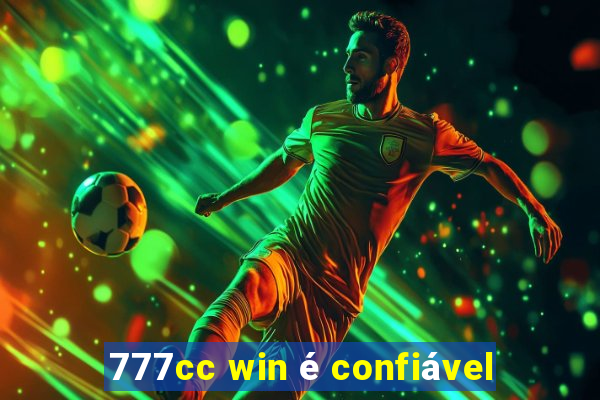 777cc win é confiável