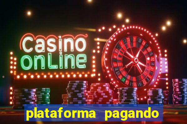 plataforma pagando no cadastro saque free