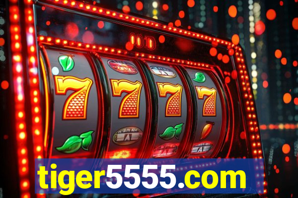 tiger5555.com