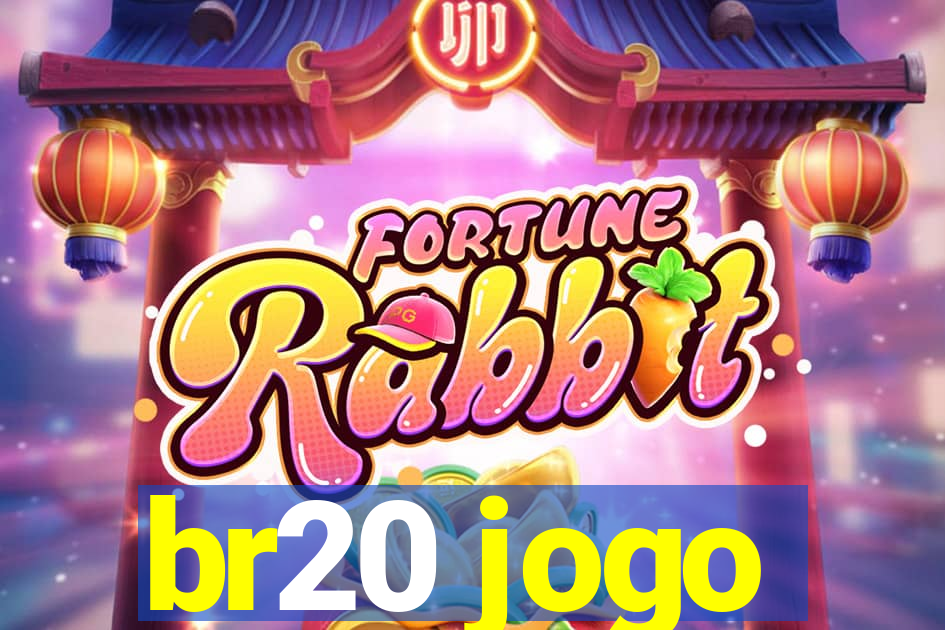 br20 jogo