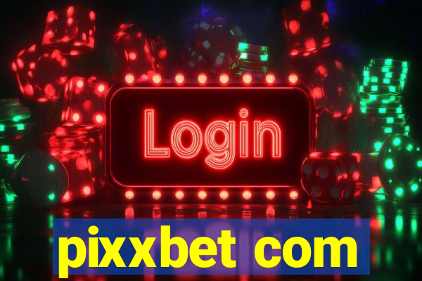 pixxbet com