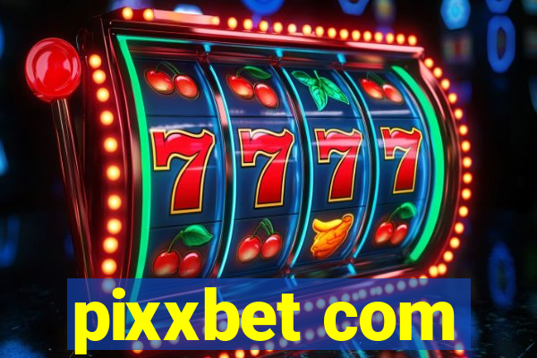 pixxbet com