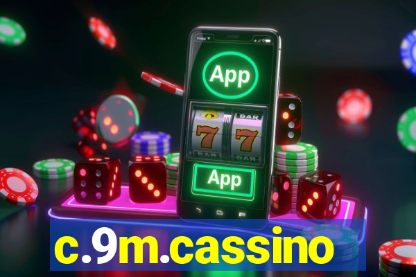 c.9m.cassino