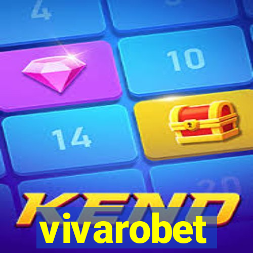 vivarobet