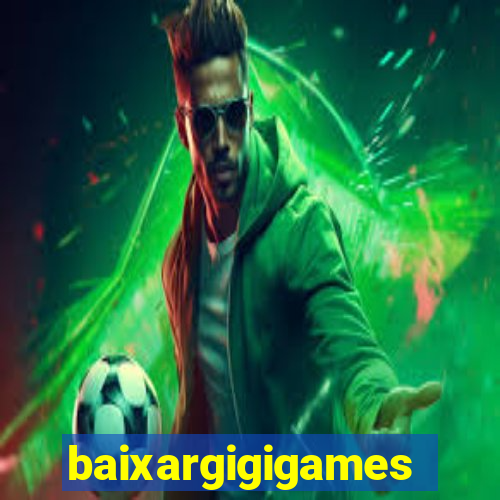 baixargigigames