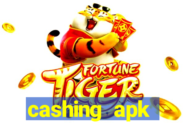 cashing apk dinheiro infinito