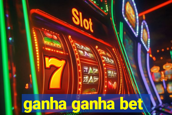 ganha ganha bet