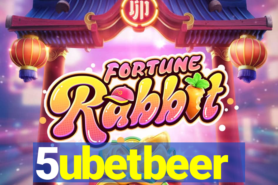 5ubetbeer