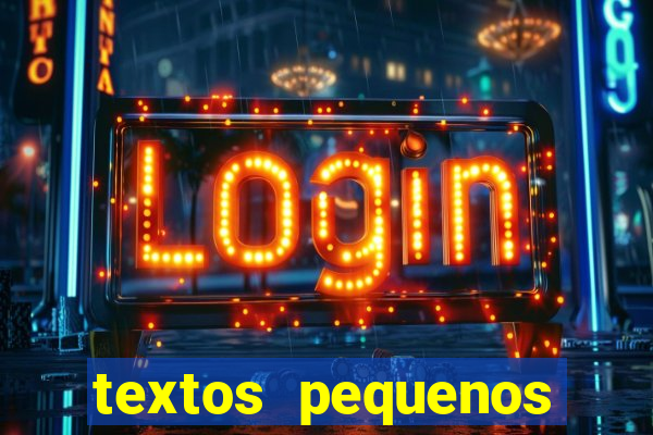 textos pequenos para alfabetizar