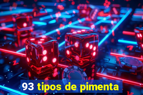 93 tipos de pimenta