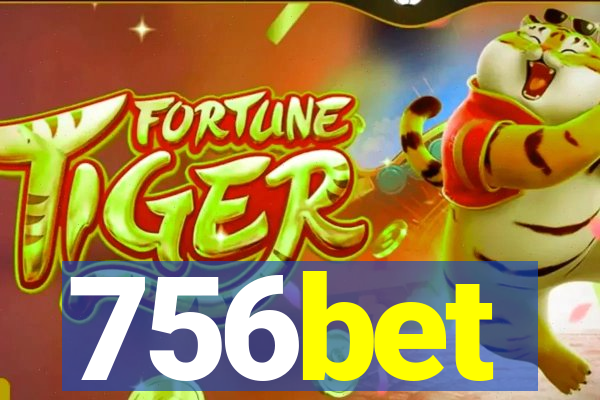 756bet