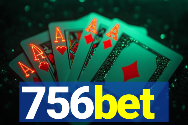756bet