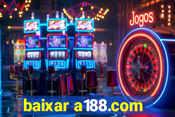 baixar a188.com