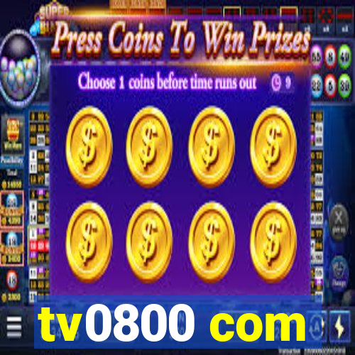 tv0800 com
