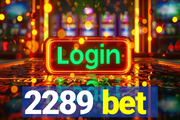 2289 bet