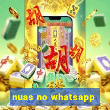 nuas no whatsapp